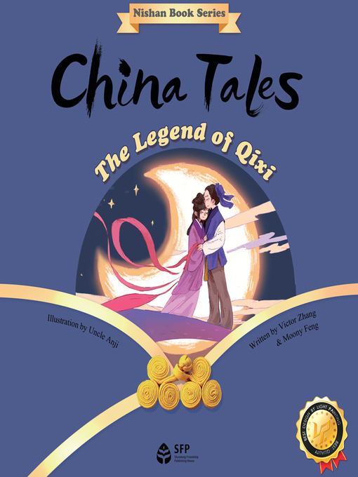 (澳)张斌创作的中国故事·七夕的传说 (China Tales·The Legend of Qixi)作品的详细信息 - 可供借阅
